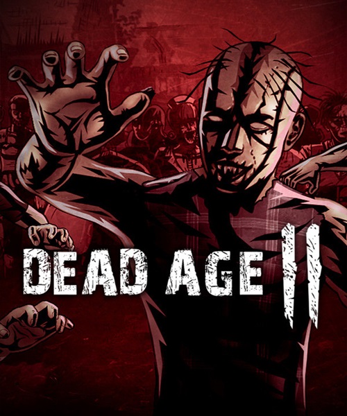 Dead Age 2 (2021/RUS/ENG/MULTi8/RePack от FitGirl)
